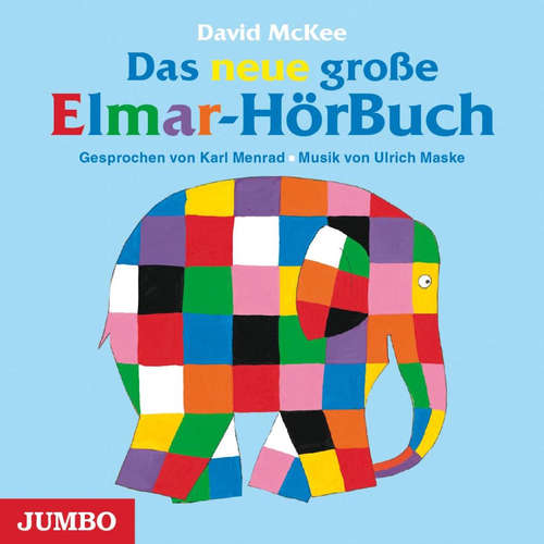 Hoerbuch Das neue große Elmar-Hörbuch - David McKee - Karl Menrad