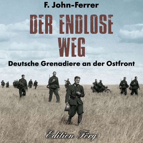Hoerbuch Der endlose Weg - F. John-Ferrer - Klaus G. Förg