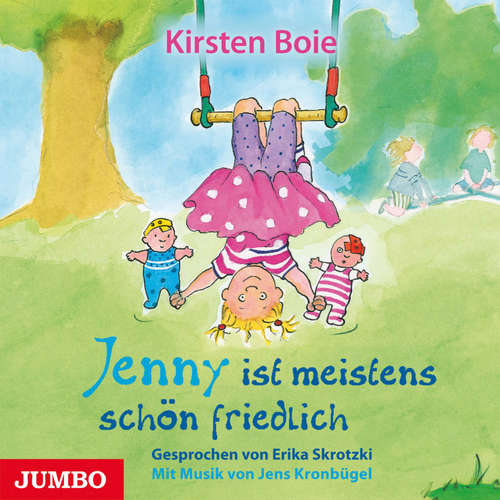 Hoerbuch Jenny ist meistens schön friedlich - Kirsten Boie - Erika Skrotzki