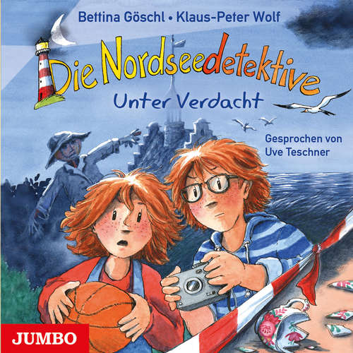 Hoerbuch Die Nordseedetektive. Unter Verdacht [Band 6] - Bettina Göschl - Uve Teschner
