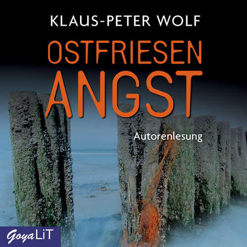 Hoerbuch Ostfriesenangst [Ostfriesenkrimis, Band 6] - Klaus-Peter Wolf - Klaus-Peter Wolf