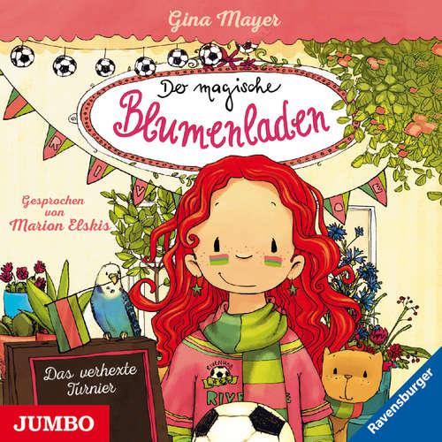 Hoerbuch Der magische Blumenladen. Das verhexte Turnier [Band 7] - Gina Mayer - Marion Elskis