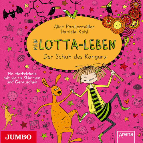 Hoerbuch Mein Lotta-Leben. Der Schuh des Känguru [Band 10] - Alice Pantermüller - Katinka Kultscher