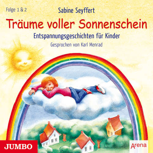 Hoerbuch Träume voller Sonnenschein - Sabine Seyffert - Karl Menrad
