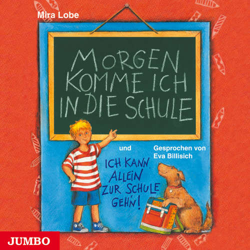 Hoerbuch Morgen komme ich in die Schule - Mira Lobe - Eva Billisich