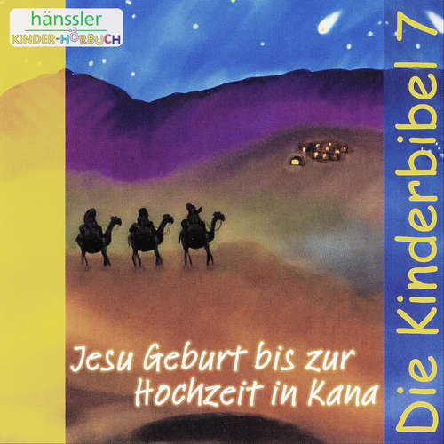 Hoerbuch Jesu Geburt bis zur Hochzeit in Kana - Die Bibel - Barbara Sewien