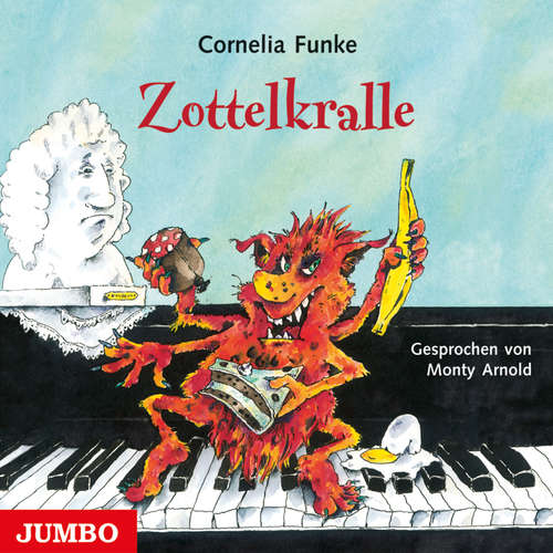 Hoerbuch Zottelkralle - Cornelia Funke - Monty Arnold
