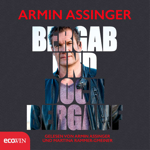 Hoerbuch Bergab und doch bergauf - Armin Assinger - Martina Rammer-Gmeiner