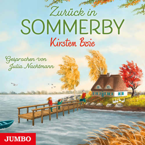 Hoerbuch Zurück in Sommerby [Band 2] - Kirsten Boie - Julia Nachtmann