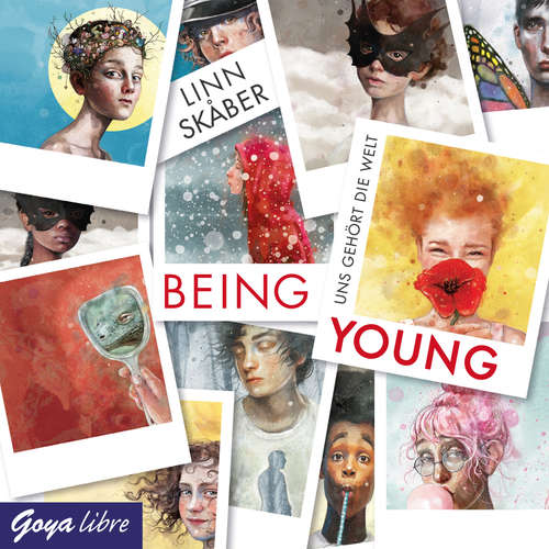 Hoerbuch Being Young. Uns gehört die Welt - Linn Skåber - Leonie Landa