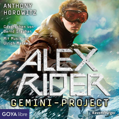 Hoerbuch Alex Rider. Gemini-Project [Band 2] - Anthony Horowitz - Bernd Stephan