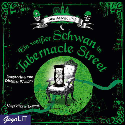 Hoerbuch Ein weißer Schwan in Tabernacle Street - Ben Aaronovitch - Dietmar Wunder