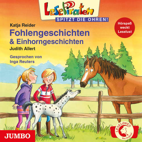 Hoerbuch Lesepiraten. Fohlengeschichten und Einhorngeschichten - Katja Reider - Inga Reuters