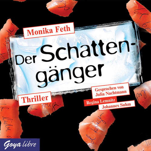 Hoerbuch Der Schattengänger - Monika Feth - Julia Nachtmann