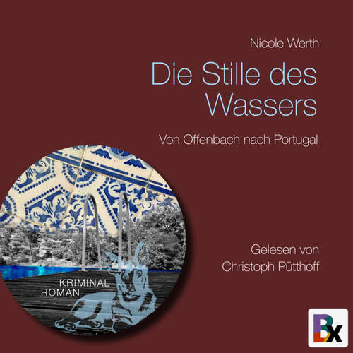 Hoerbuch Die Stille des Wassers - Nicole Werth - Christoph Pütthoff