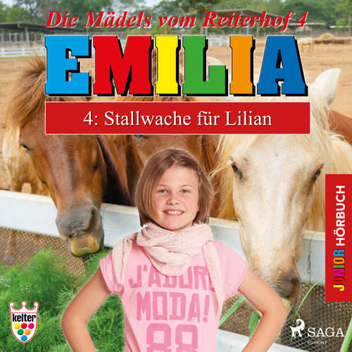 Hoerbuch Emilia - Die Mädels vom Reiterhof, 4: Stallwache für Lilian - Karla Schniering - Lena Donnermann Hoerbuch Emilia - Die Mädels vom Reiterhof, 4: Stallwache für Lilian - Karla Schniering - Lena Donnermann