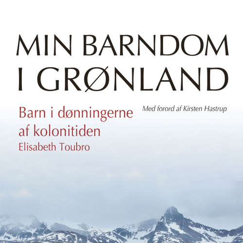 Audiokniha Barn i dønningerne af kolonitiden - Elisabeth Toubro - Lise Ravn Audiokniha Barn i dønningerne af kolonitiden - Elisabeth Toubro - Lise Ravn