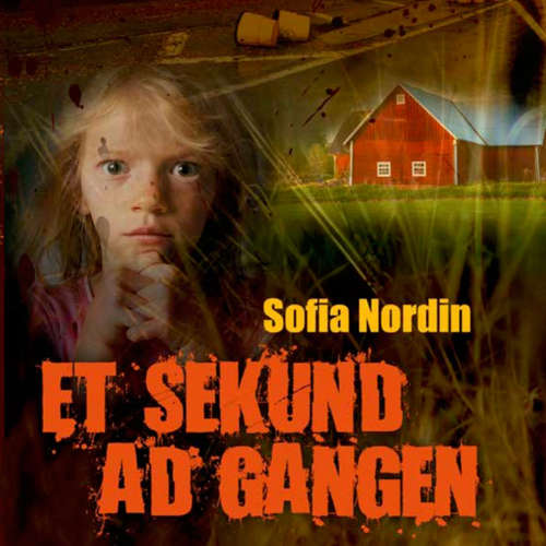 Audiokniha Et sekund ad gangen - Sofia Nordin - Sara Qvist Audiokniha Et sekund ad gangen - Sofia Nordin - Sara Qvist