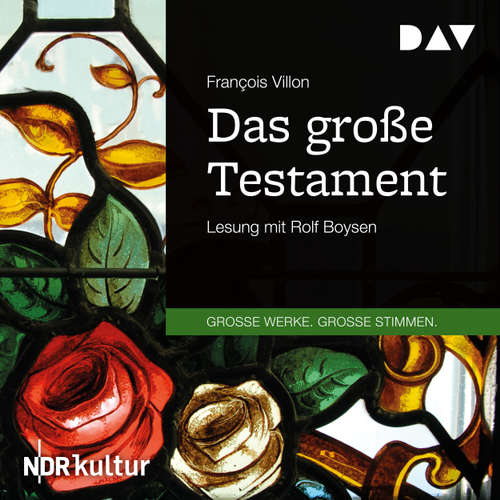 Hoerbuch Das große Testament - François Villon - Rolf Boysen Hoerbuch Das große Testament - François Villon - Rolf Boysen