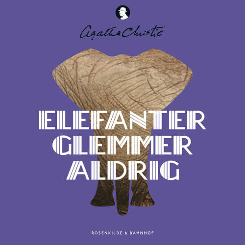 Audiokniha Elefanter glemmer aldrig - Agatha Christie - Carsten Warming Audiokniha Elefanter glemmer aldrig - Agatha Christie - Carsten Warming
