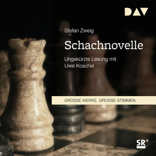 Hoerbuch Schachnovelle - Stefan Zweig - Uwe Koschel Hoerbuch Schachnovelle - Stefan Zweig - Uwe Koschel