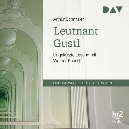 Hoerbuch Leutnant Gustl - Arthur Schnitzler - Werner Kreindl Hoerbuch Leutnant Gustl - Arthur Schnitzler - Werner Kreindl