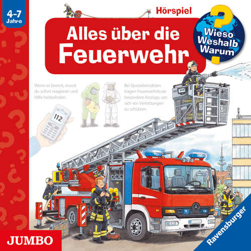 Hoerbuch Alles über die Feuerwehr [Wieso? Weshalb? Warum? Folge 2] - Peter Nieländer - Robert Missler