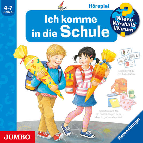 Hoerbuch Ich komme in die Schule [Wieso? Weshalb? Warum? Folge 14] - Doris Rübel - Sonja Szylowicki