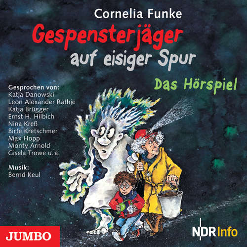 Hoerbuch Gespensterjäger auf eisiger Spur [Band 1] - Cornelia Funke - Katja Danowski