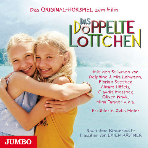 Hoerbuch Das doppelte Lottchen - Erich Kästner - Julia Meier