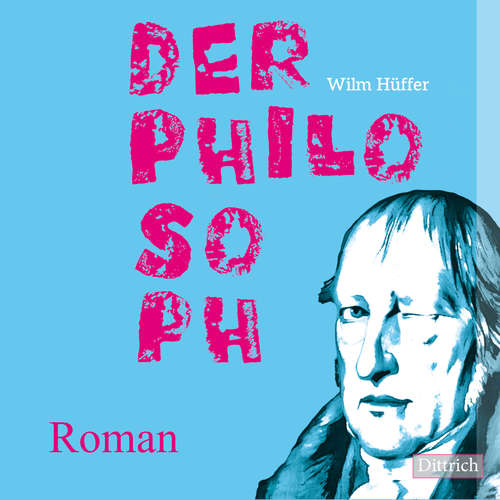 Hoerbuch Der Philosoph - Wilm Hüffer - Wilm Hüffer