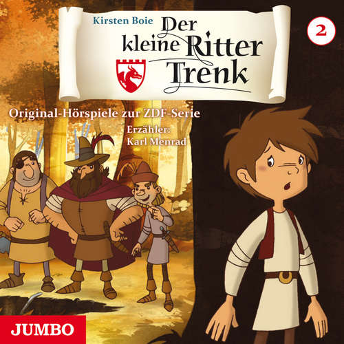 Hoerbuch Der kleine Ritter Trenk [Folge 2, 1. Staffel] - Kirsten Boie - Karl Menrad