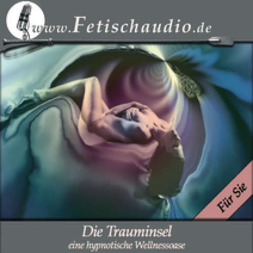 Hoerbuch Die Trauminsel (Für Sie) - Gregor Cosselek - Markus Buschfreund