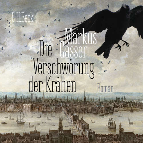 Hoerbuch Die Verschwörung der Krähen - Markus Gasser - Omid-Paul Eftekhari