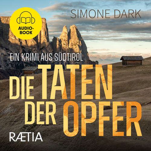 Hoerbuch Die Taten der Opfer - Simone Dark - Thorsten Giese