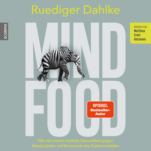 Hoerbuch Mind Food - Ruediger Dahlke - Matthias Ernst Holzmann