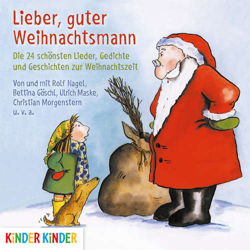 Hoerbuch Lieber, guter Weihnachtsmann - Ulrich Maske - Rolf Nagel