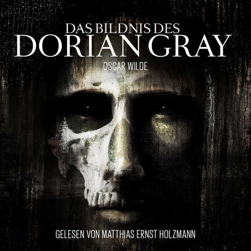 Hoerbuch Das Bildnis des Dorian Gray - Oscar Wilde - Matthias Ernst Holzmann