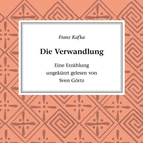Hoerbuch Die Verwandlung - Franz Kafka - Sven Görtz
