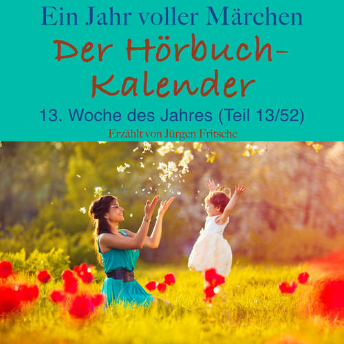 Hoerbuch Ein Jahr voller Märchen: Der Hörbuch-Kalender - Hans Christian Andersen - Jürgen Fritsche