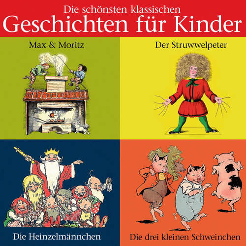 Hoerbuch Die schönsten klassischen Geschichten für Kinder - Heinrich Hoffmann - Diverse