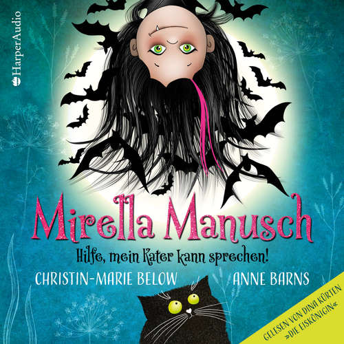 Hoerbuch Mirella Manusch - Hilfe, mein Kater kann sprechen! (ungekürzt) - Anne Barns - Dina Kürten