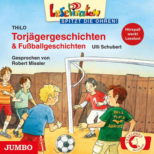 Hoerbuch Torjägergeschichten & Fußballgeschichten - Ulli Schubert - Robert Missler