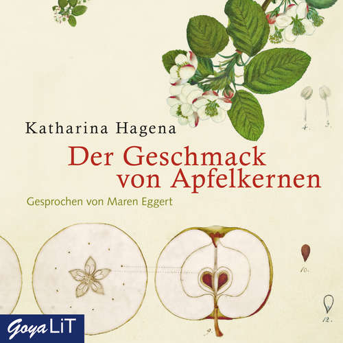 Hoerbuch Der Geschmack von Apfelkernen - Katharina Hagena - Maren Eggert