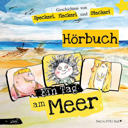 Hoerbuch Ein Tag am Meer - Petra SUKI Suk - Petra Suk