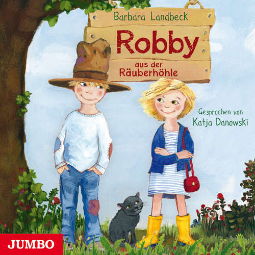 Hoerbuch Robby aus der Räuberhöhle [Band 1] - Barbara Landbeck - Katja Danowski