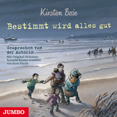 Hoerbuch Bestimmt wird alles gut - Kirsten Boie - Kirsten Boie