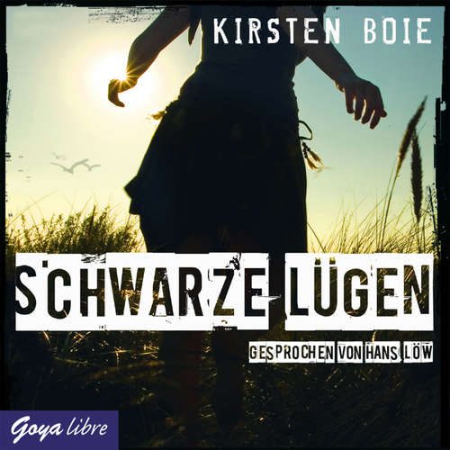 Hoerbuch Schwarze Lügen - Kirsten Boie - Hans Löw