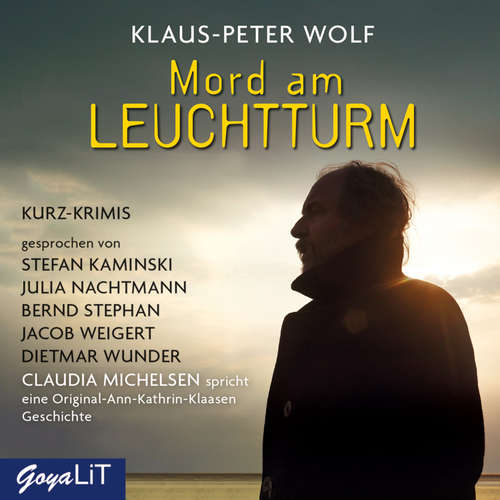 Hoerbuch Mord am Leuchtturm - Klaus-Peter Wolf - Stefan Kaminski