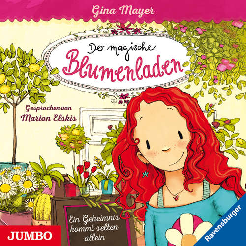 Hoerbuch Der magische Blumenladen. Ein Geheimnis kommt selten allein [Band 1] - Gina Mayer - Marion Elskis